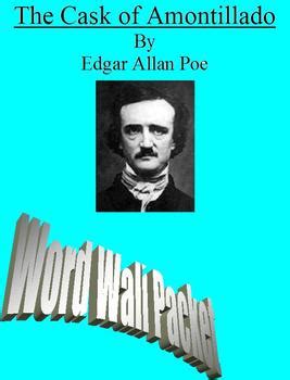 Edgar Allan Poe The Cask of Amontillado :Comprehensive Word Wall Packet