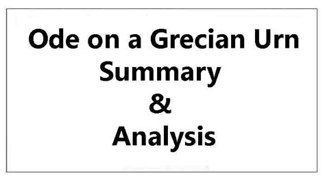 Ode on a Grecian Urn Poem Summary and Analysis - e-Kalvi