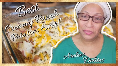 BEST Creamy Ranch Potatoes Recipe EVER! | Arelees Delites - YouTube