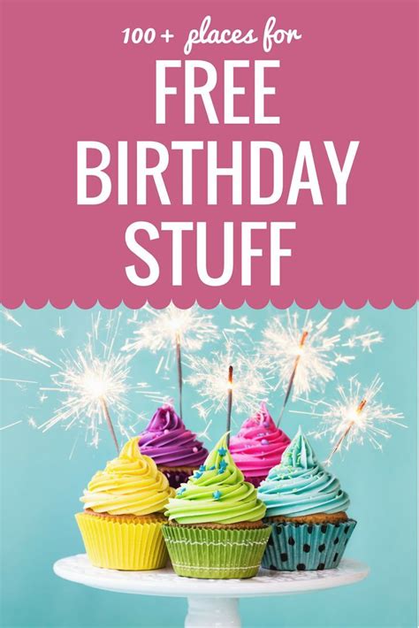 What Places Give You Free Stuff On Your Birthday - BIRTHDAY HQP