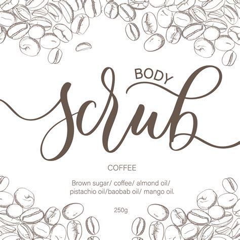 Body scrub - calligraphic lettering inscription. Cosmetics packaging label design, personal care ...