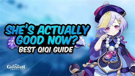 BEST QIQI BUILD (2.3 BUFFS)! Updated QiqI Guide - Artifacts, Weapons & Teams | Genshin Impact ...