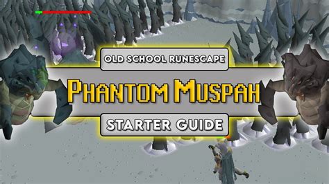 Phantom Muspah Guide - OSRS - Secrets of the North - Old School Runescape Guides