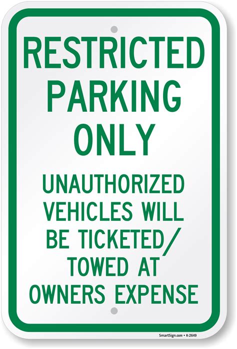 Restricted Parking Only Aluminum Sign, SKU: K-2649