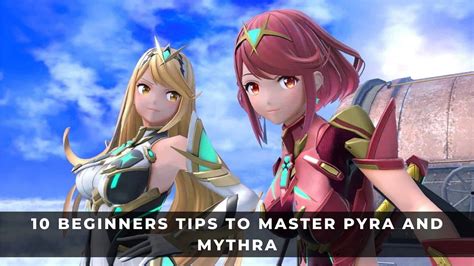 Super Smash Bros. Ultimate: 10 Beginners Tips to Master Pyra and Mythra - KeenGamer