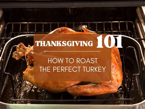 How to Roast a Turkey – A Foolproof Holiday Tutorial