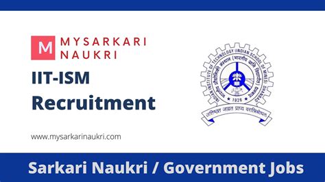 IIT-ISM Recruitment: Latest Job Openings and Application Details - MySarkariNaukri En