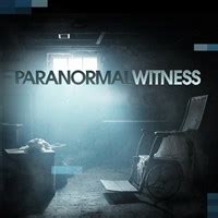 Buy Paranormal Witness, Season 3 - Microsoft Store