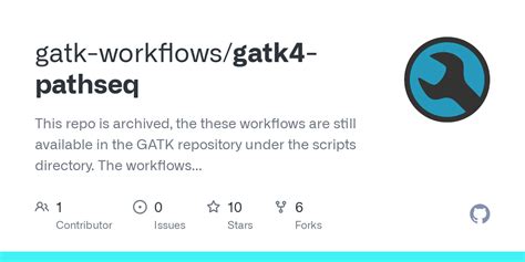 GitHub - gatk-workflows/gatk4-pathseq: This repo is archived, the these ...