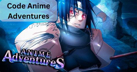 Code Anime Adventures mới nhất 03/01/2025 - Cách nhập code