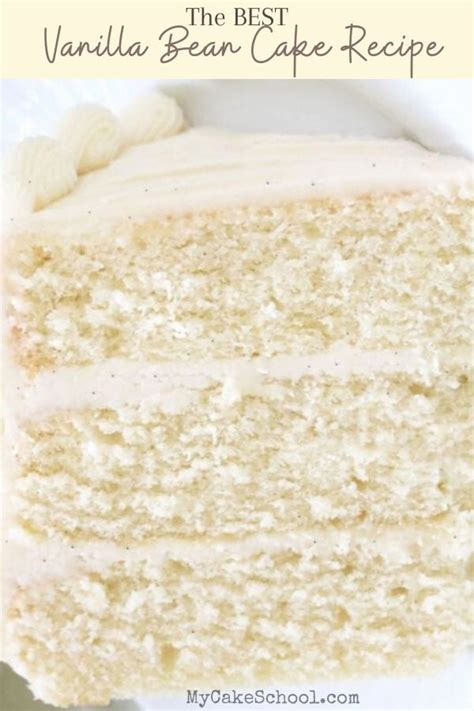 Vanilla Bean Cake Recipe - My Cake School