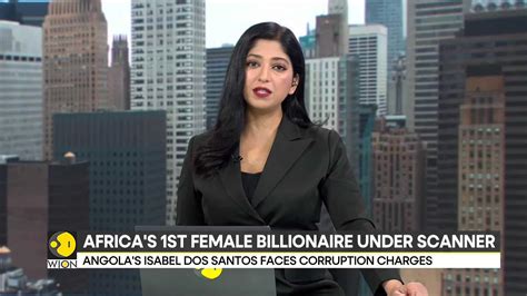 Africa: First female billionaire Isabel Dos Santos faces corruption charges | World News | WION ...