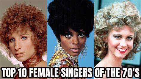 Top 10 Most Popular Female Singers of The 70's! - YouTube