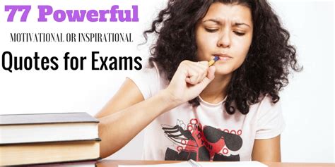 77 Powerful Motivational or Inspirational Quotes for Exams - WiseStep