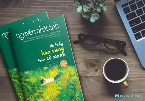 Review sách: Tôi thấy hoa vàng trên cỏ xanh – một lần tìm về bầu trời ...