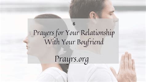 6 Powerful Prayers for Your Relationship With Your Boyfriend - Prayrs