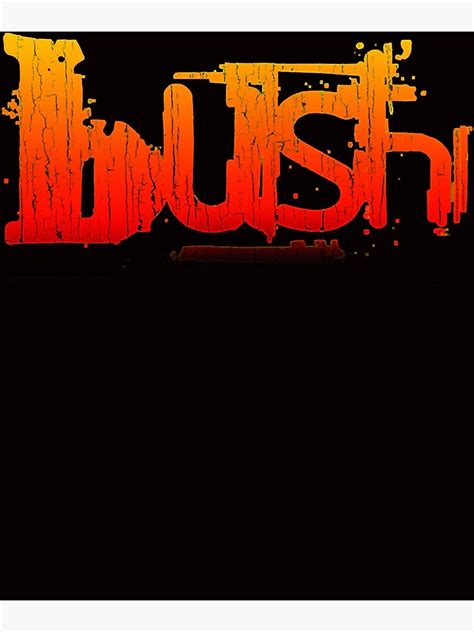 "Bush band logo" Poster for Sale by militarylawn | Redbubble