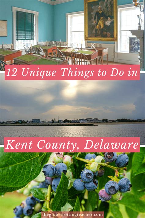 12 Unique Things to do in Kent County Delaware - The Globetrotting Teacher