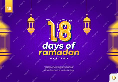 Premium Vector | An advertisement for the 18th days of ramadan fasting.