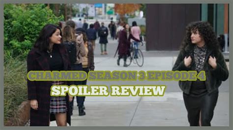 Charmed Season 3 Episode 4 Spoiler Review - YouTube