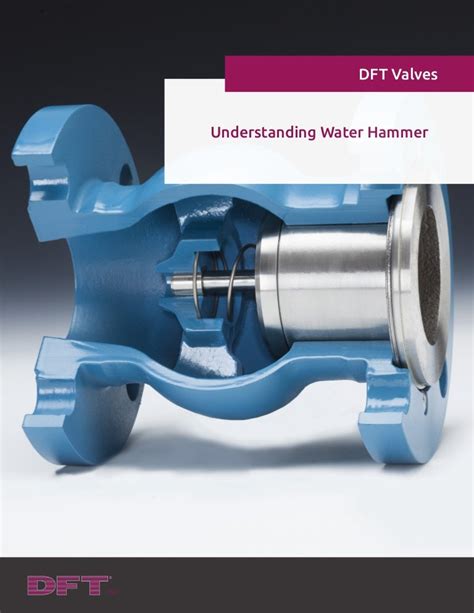 Understanding Water hammer-ebook-by DFT Valves