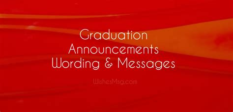 100+ Graduation Announcement Messages and Wording