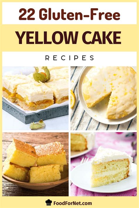 22 Gluten-Free Yellow Cake Recipes