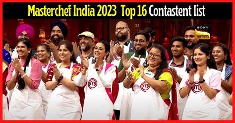 MasterChef India 2023 top 16 Contestants list - The Viral Newj