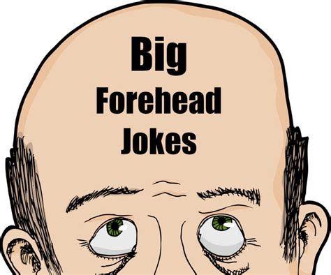 Big Forehead Jokes: A Lighthearted Look At Our Favorite Giggles