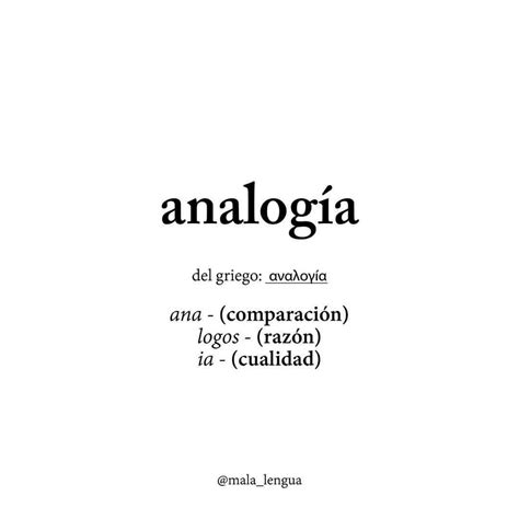 Analogía. | Weird words, Cool words, Ironic quotes