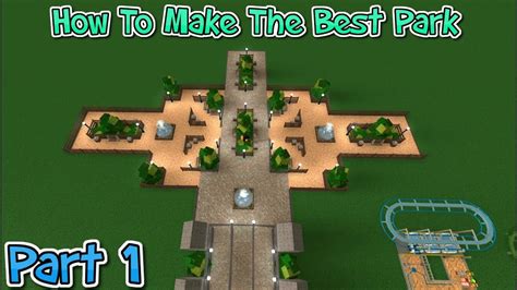 How To Make The Best Theme Park - Theme Park Tycoon 2 | Part 1 - YouTube