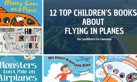 Best children’s books about airplanes - toddlers to tweens - Trip Chiefs