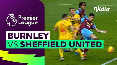 Burnley vs Sheffield United - Mini Match | Premier League 23/24 | Vidio