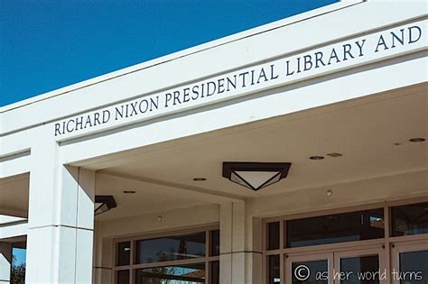 Nixon Presidential Library & Museum | As Her World Turns