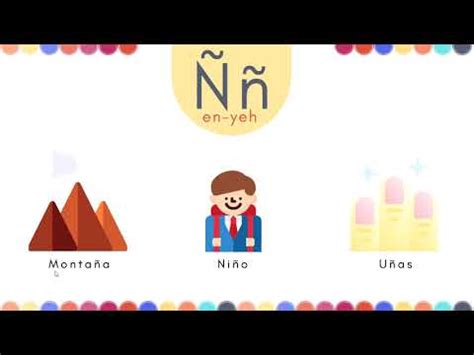 Spanish Alphabet + Vocabulary - Letter Ñ - YouTube