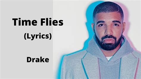 Time Flies (Lyrics) - Drake - YouTube