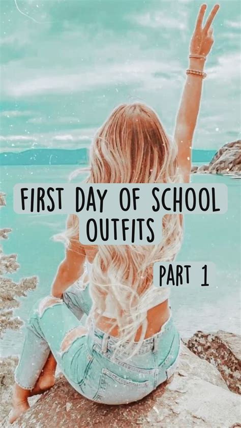 first day of school outfits. ideas for school clothes. | High school ...