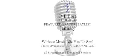 Featured Tracks Playlist January 2023 — Music by R E Fort