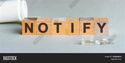 Word Notify. Notify Image & Photo (Free Trial) | Bigstock