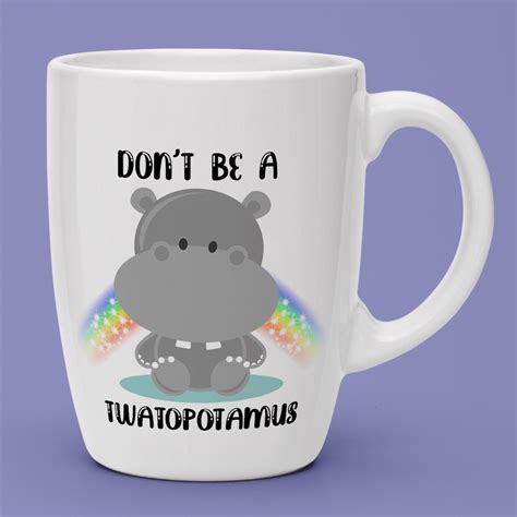 Free Don't Be A Twatopotamus Sublimation Mug Template - SVG Design Images for Cricut, Silhouette ...