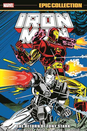 Iron Man Epic Collection: The Return Of Tony Stark (Trade Paperback) | Comic Issues | Marvel