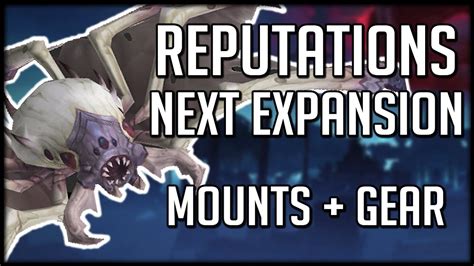 NEW REPUTATIONS TO FARM IN BFA - Raid Gear and Mounts | WoW Battle for ...