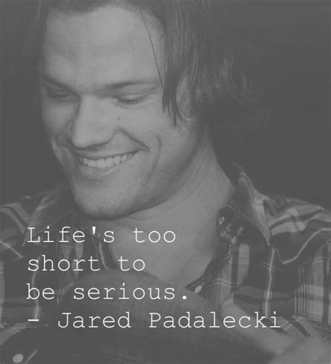 Jared Padalecki Quotes. QuotesGram