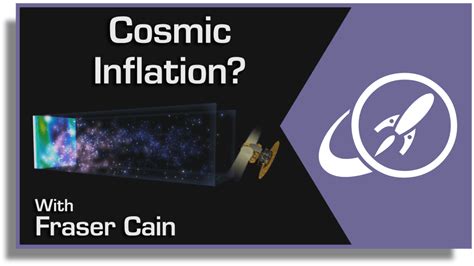 What Was Cosmic Inflation? The Quest to Understand the Earliest ...