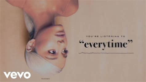 Ariana Grande - everytime (Official Audio) Chords - Chordify