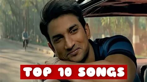 Top Hit Songs of Sushant Singh Rajput | Evolution of Sushant Singh ...