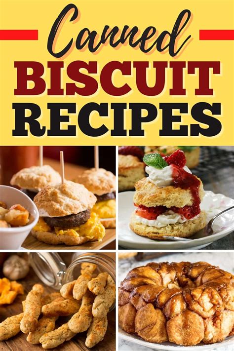 30 Canned Biscuit Recipes You'll Love - Insanely Good