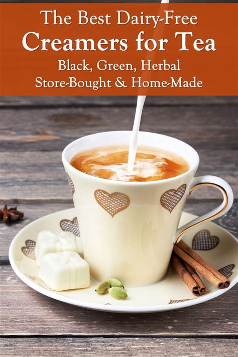 The Best Dairy-Free Creamers for Black, Green, and Herbal Teas