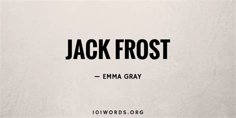 Jack Frost - 101 Words