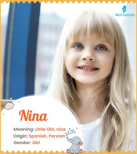 Nina Name Meaning, Origin, History, And Popularity